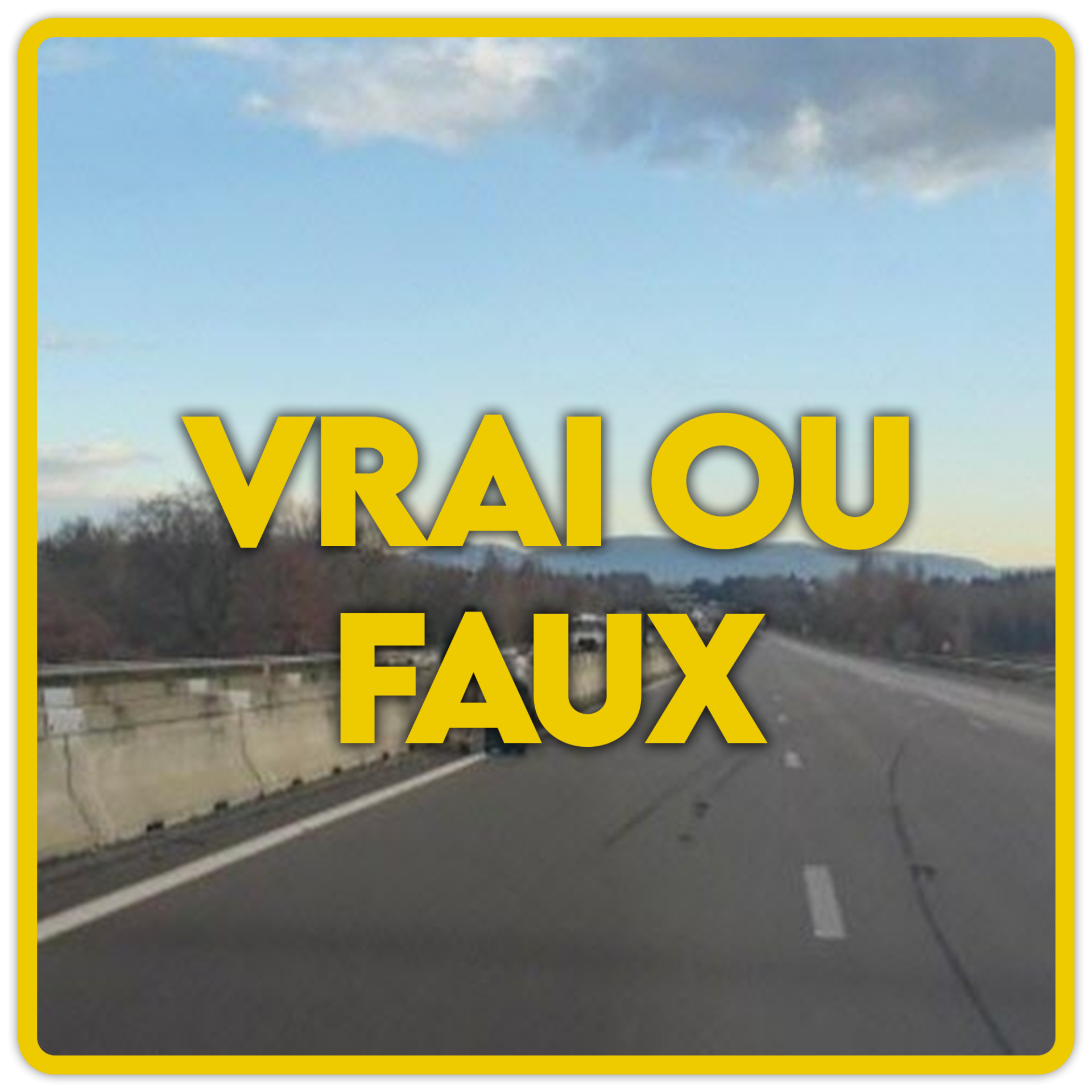 Vrai faux